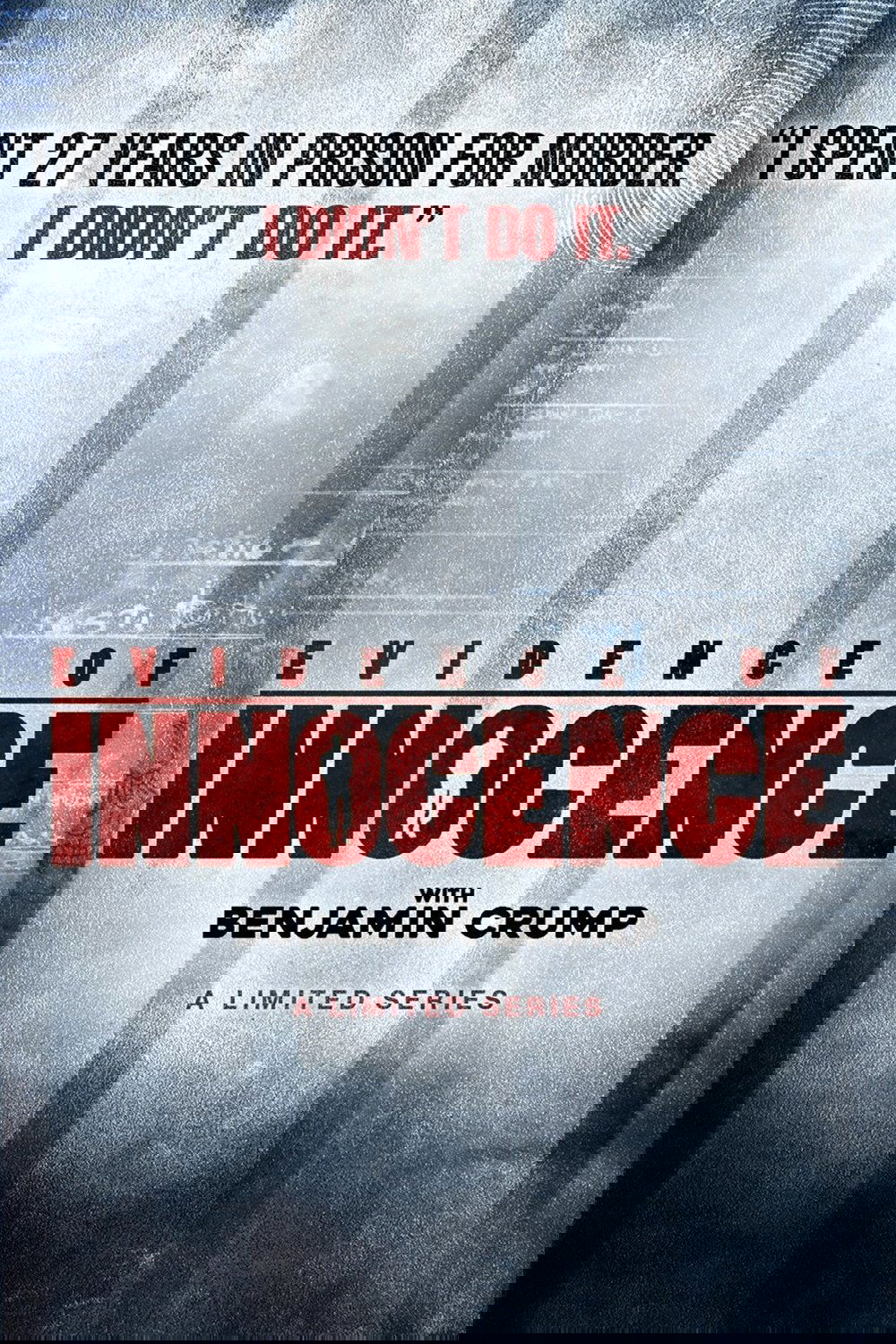 Evidence of Innocence: TV One Series to Look at the Wrongly Convicted