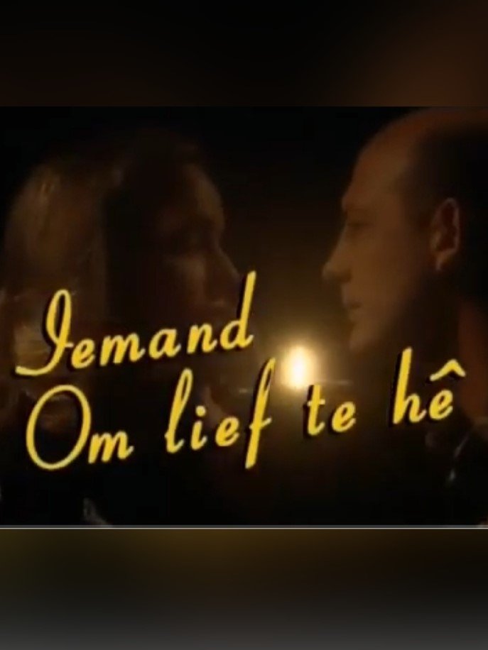 Iemand om lief te hê