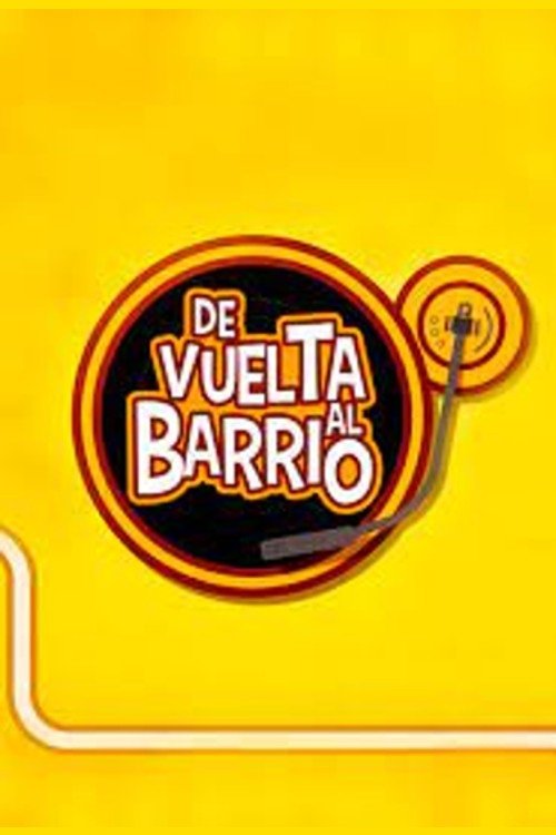 De vuelta al barrio