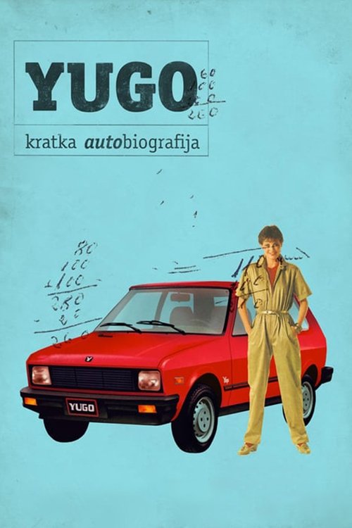 Yugo, a Short Autobiography