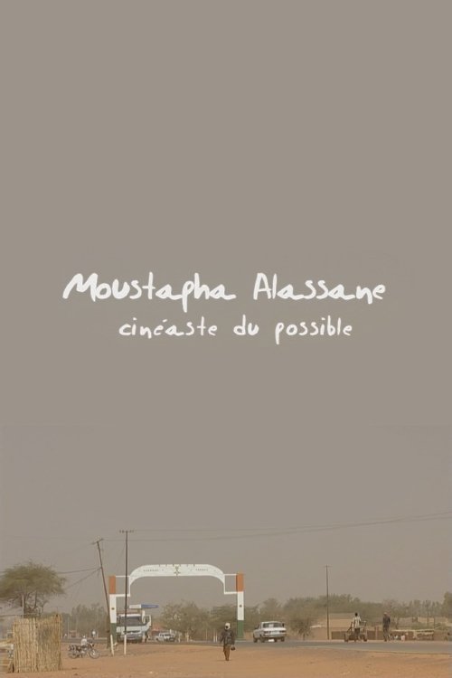 Moustapha Alassane's Cinema of Possibilities