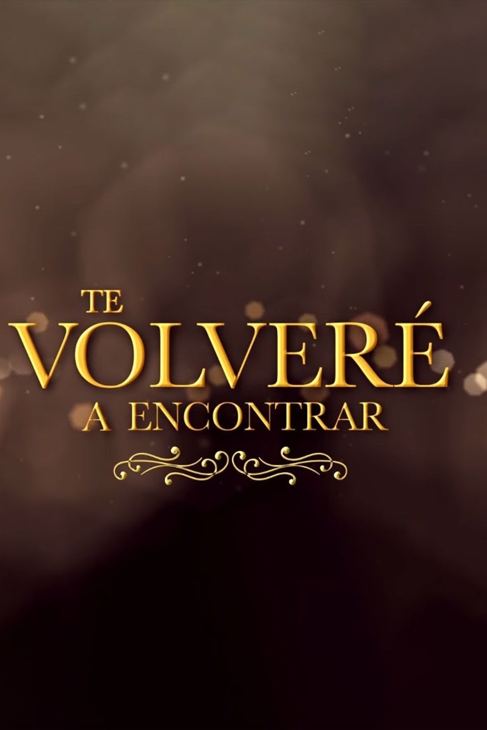 Te volveré a encontrar