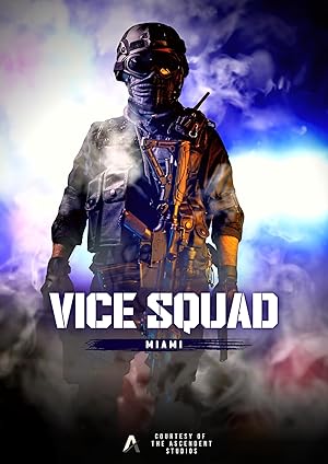 Vice Squad: Miami