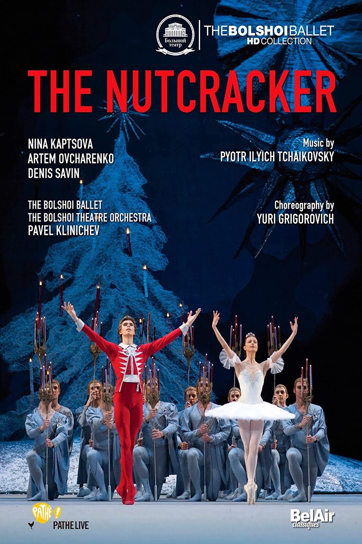 The Bolshoi Ballet: Live From Moscow - Nutcracker