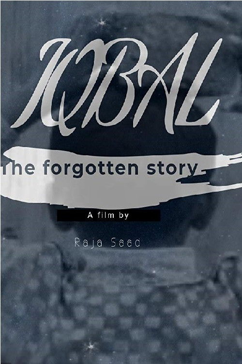 Iqbal- The Forgotten Story