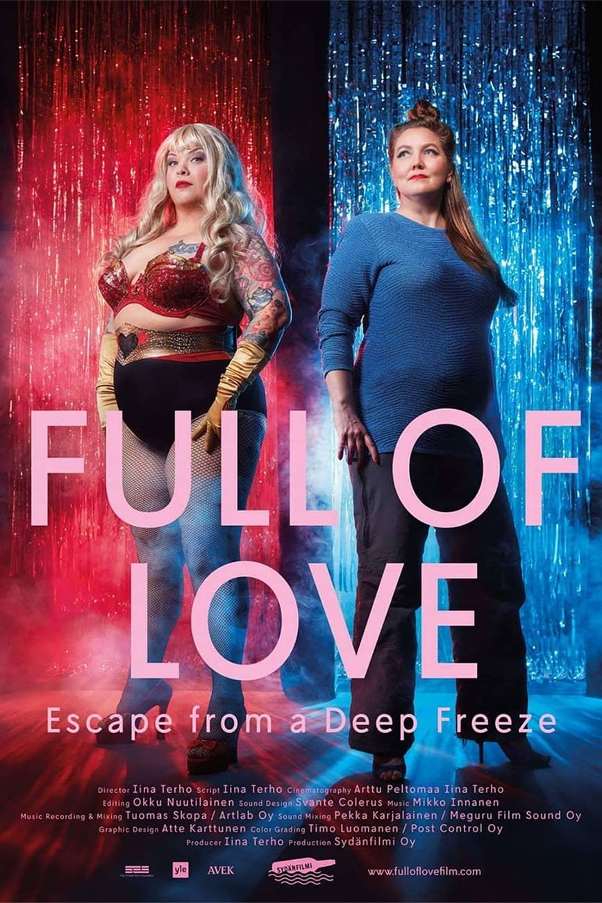 Full of Love: Escape from a Deep Freeze