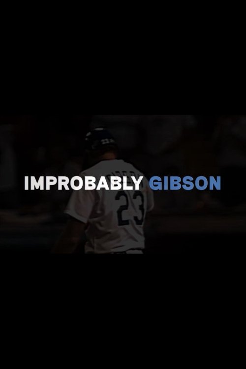 Walk-Off Stories: Improbably Gibson