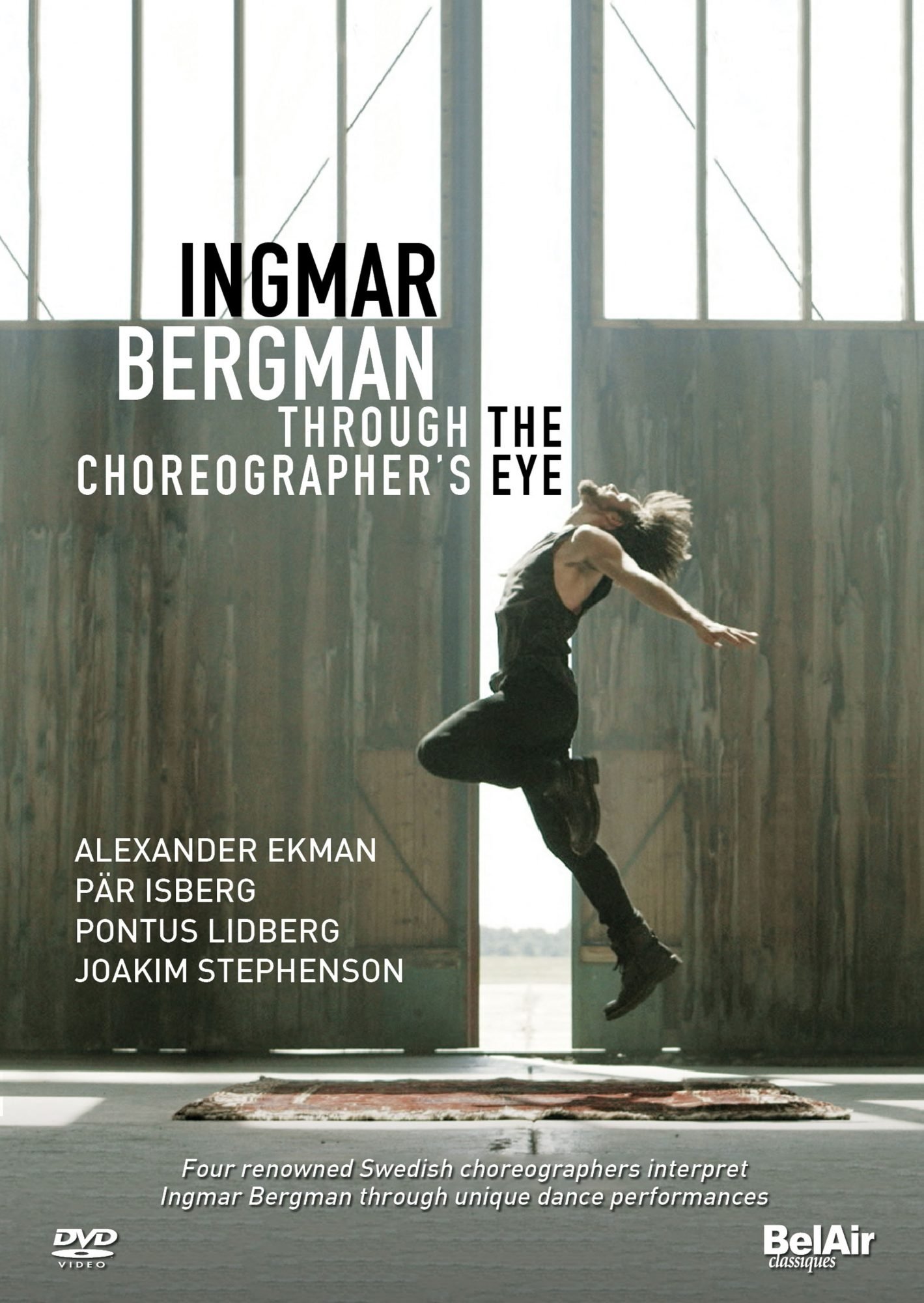 Ingmar Bergman: Through the Choreographer's Eye