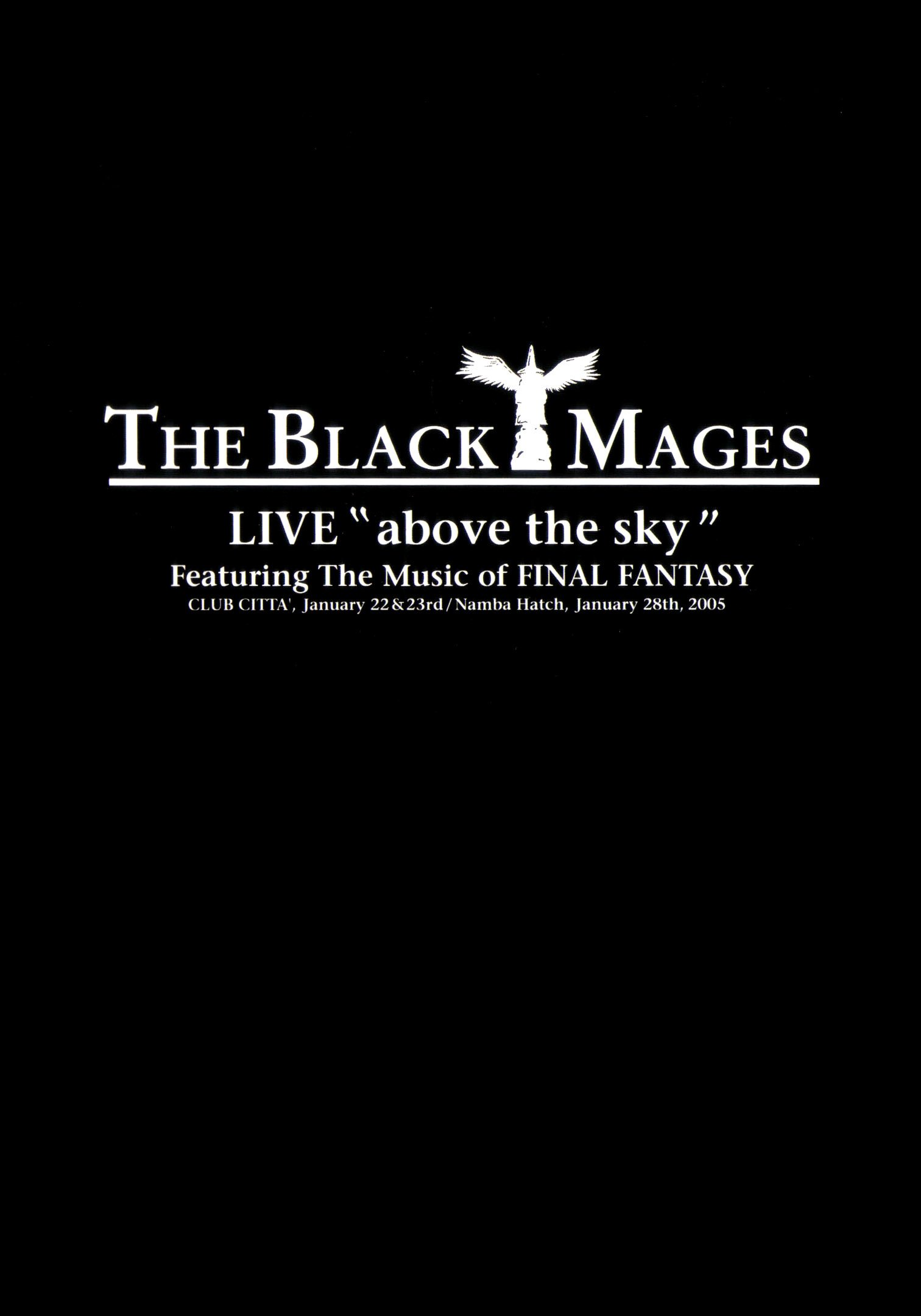 The Black Mages Live: Above the Sky