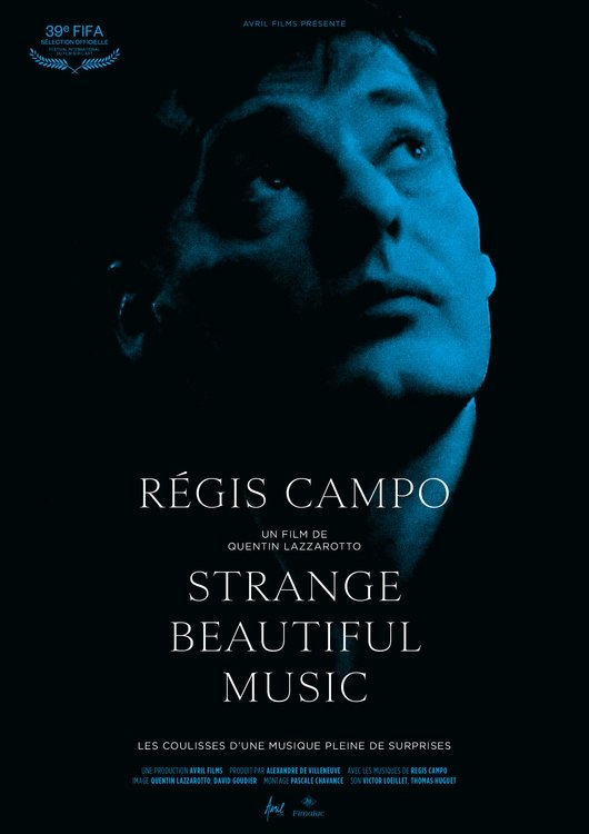Régis Campo: Strange Beautiful Music